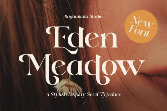 Eden Meadow: A Font for Every Creative Vision